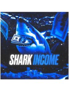 SHARK INCOME